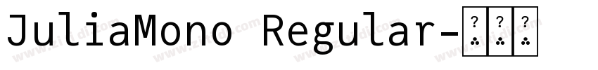 JuliaMono Regular字体转换